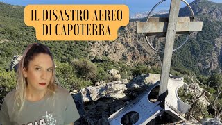 IL DISASTRO AEREO DI CAPOTERRA UNA STORIA ITALIANA [upl. by Neevan]