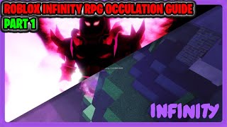 INFINITY RPG Occulation guide part 1  ROBLOX [upl. by Chico281]