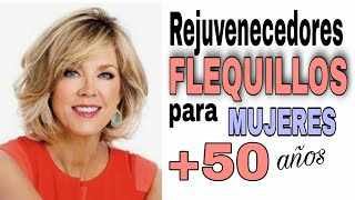 REJUVENECEDORES Cortes de Pelo con FLEQUILLOS para Mujeres de 50 años en adelante Fleco [upl. by Pasia]