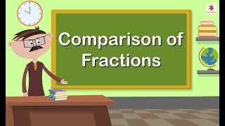 Comparison of Fractions  Mathematics Grade 4  Periwinkle [upl. by Bennion]