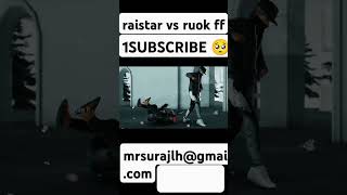 raistar vs ruok ff free fire new video [upl. by Krishna]