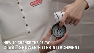 How to Change the Delta® Clarifi™ Shower Filter Attachment [upl. by Pride]