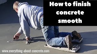 CONCRETE FINISHING TECHNIQUES HOW TO HAND TROWEL CONCRETE [upl. by Addis]