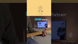 Oasis  Whatever shorts guitarcover guitarlesson chords oasis [upl. by Ecarret]