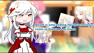 Death is only ending for the villainess react to Penelope as Fiona Gacha gacha gachareact [upl. by Etnahs107]