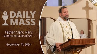 Catholic Daily Mass  Daily TV Mass  September 11 2024 [upl. by Payton]