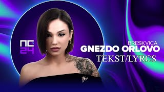 BRESKVICA  GNEZDO ORLOVO tekstlyrcs [upl. by Nitsyrc]