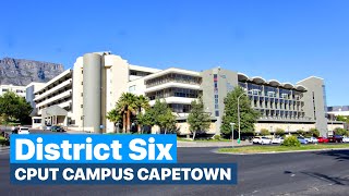 District Six Campus CPUT  The Only Technology Campus in whole capetowntech [upl. by Oak175]