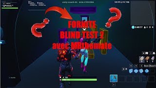 FORTNITE BLIND TEST 2 MAP Créatif [upl. by Zannini131]