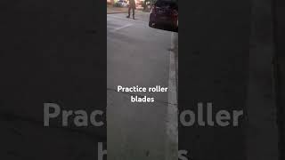 practice roller blades [upl. by Wall]