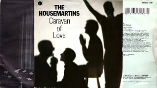 The Housemartins ‎– Caravan Of Love A Capela [upl. by Mckinney]