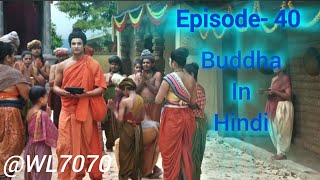 Buddha Episode 40 1080 HD Full Episode 155  Buddha Episode [upl. by Ille241]