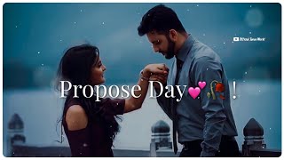 💖Happy Propose Day Status💖 💞Propose Day Shayari WhatsApp Status Valentine day status💖🥀 [upl. by Yliab631]