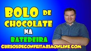 COMO FAZER BOLO DE CHOCOLATE NA BATEDEIRA [upl. by Matthia]