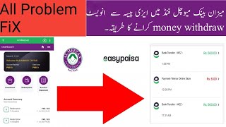 How to fix investment Al meezan bank form easypaisa withdraw Problem meezan bank invest easypaisa [upl. by Rramahs]