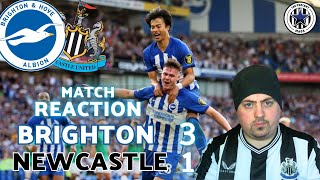 BRIGHTON 31 NEWCASTLE UNITED FRUSTRATING REACTION [upl. by Dell]