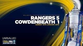 Rangers 51 Cowdenbeath  William Hill Scottish Cup 201516  Round 4 [upl. by Conlan]