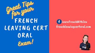 French Leaving Cert Oral  Great Tips For Your French Leaving Cert Oral Exam [upl. by Derina]