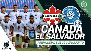 EL SALVADOR VS CANADÁ [upl. by Fidelity325]