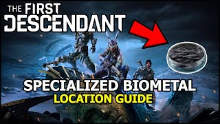 The First Descendant  Specialized Biometal Location Guide [upl. by Kennedy361]