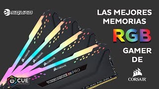 Corsair Vengeance RGB PRO LAS MEMORIAS PERFECTAS PARA EL ARMADO PERFECTO [upl. by Eeldivad]