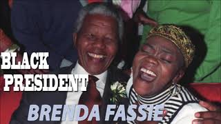 BRENDA FASSIE  BLACK PRESIDENT [upl. by Adnot103]