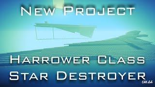 Minecraft Xbox Project Harrower Class Star Destroyer [upl. by Ostler451]