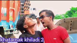 khatarnak khiladi 2 4k ultra movie lalmohankumar [upl. by Clemmy]