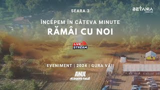 LIVE  ANUL ALEGERII TALE  Eveniment  SEARA 3 Betania Gura Văii  2024 [upl. by Aniakudo586]