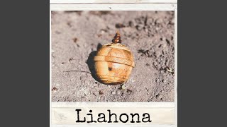 Liahona [upl. by Lamonica]