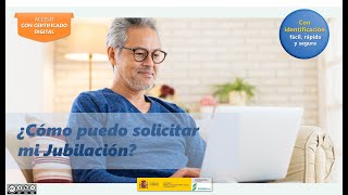 ¿Cómo solicitar tu Jubilación con certificado digital  Seguridad Social Gobierno de España [upl. by Felicity]