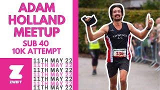 Adam Holland 10k Meet Up [upl. by Dickerson574]