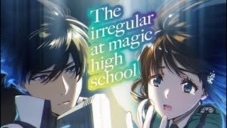 The Irregular At Magic High School  Review And Discussion [upl. by Patten]