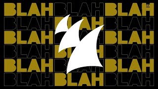 Armin van Buuren  Blah Blah Blah EP OUT NOW [upl. by Lissner]