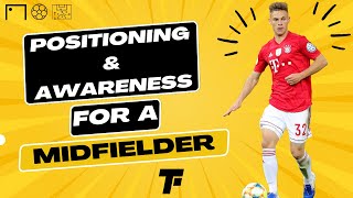 Positioning and Awareness for Midfielders TipsTechniques for Success in 2023  Footy Tactics [upl. by Arvid]