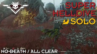 Helldivers 2  Launch ICBM Super Helldive Solo  No Death  All Clear [upl. by Eiznyl686]