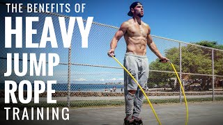 The Benefits Of Heavy Jump Rope Training [upl. by Anirahc]