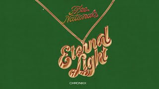 Free Nationals amp Chronixx  Eternal Light Audio [upl. by Neliak492]