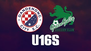 Dandenong City v Green Gully  JBNPL U16 [upl. by Nay]