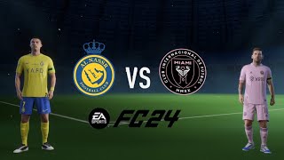 EA FC 24  Al Nassr vs Inter Miami  quotRonaldo vs Messiquot  PC HD [upl. by Eziechiele]