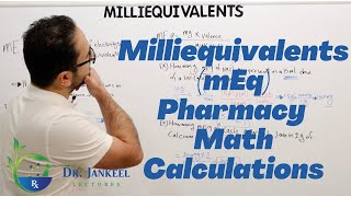 Milliequivalent Explained For Pharmacy Students  Technicians amp Interns  PTCB amp Naplex Exams [upl. by Nimad46]