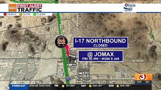 Part of I17 I10 and Loop 202 to close for weekend construction [upl. by Auqinal760]