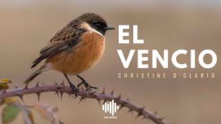 El Vencio  Christine DClario [upl. by Asatan]