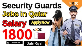 Private Security Guards jobs in Qatar  Security Guards Jobs  Qatar security Company jobs [upl. by Ynnaf]