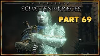 Mittelerde Schatten des Krieges 👑 Schattenkriege 069 PCDeutschErzfeindLets Play [upl. by Roman959]