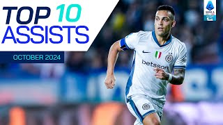 The Top 10 Assists of October  Top Assists  Serie A 202425 [upl. by Yerrot]