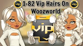 Woozworld 182 Months Vip Hairs On Woozworld [upl. by Urania640]