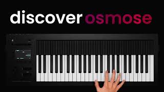 osmose nextgen standalone expressive synthesizer by expressive e [upl. by Iglesias]