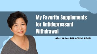 My Favorite Supplements for Antidepressant Withdrawal [upl. by Anowahs]