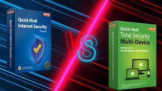 Quick Heal Total security Vs Internet Security 2022  Which Is Better Option [upl. by Aicinat]